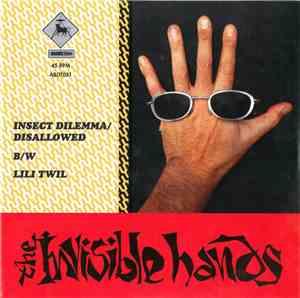 The Invisible Hands - Insect Dilemma/Disallowed