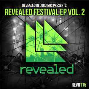 Various - Revealed Recordings Presents: Revealed Festival EP Vol. 2